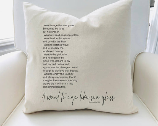 20x20 Pillow - Age Like Sea Glass Pillow